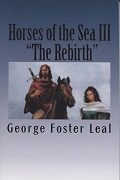 Horses of the Sea III-The Rebirth